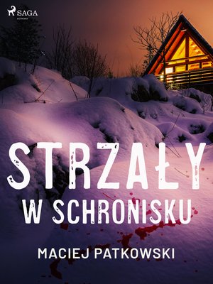 cover image of Strzały w schronisku
